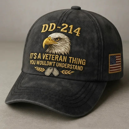 DD-214 Veteran 3D Embroidered Cap - “IT'S A VETERAN THING YOU WOULDN'T UNDERSTAND”🎁
